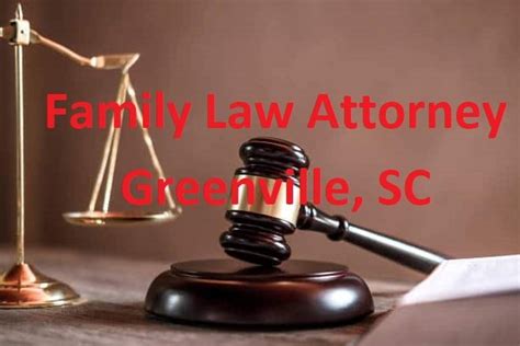 family law lawyers greenville sc